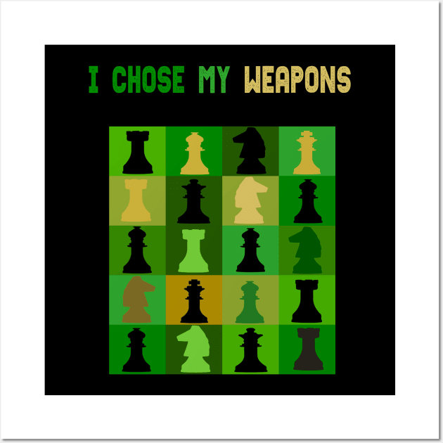 chess board stil green army look I chose my weapons gift Wall Art by Lomitasu